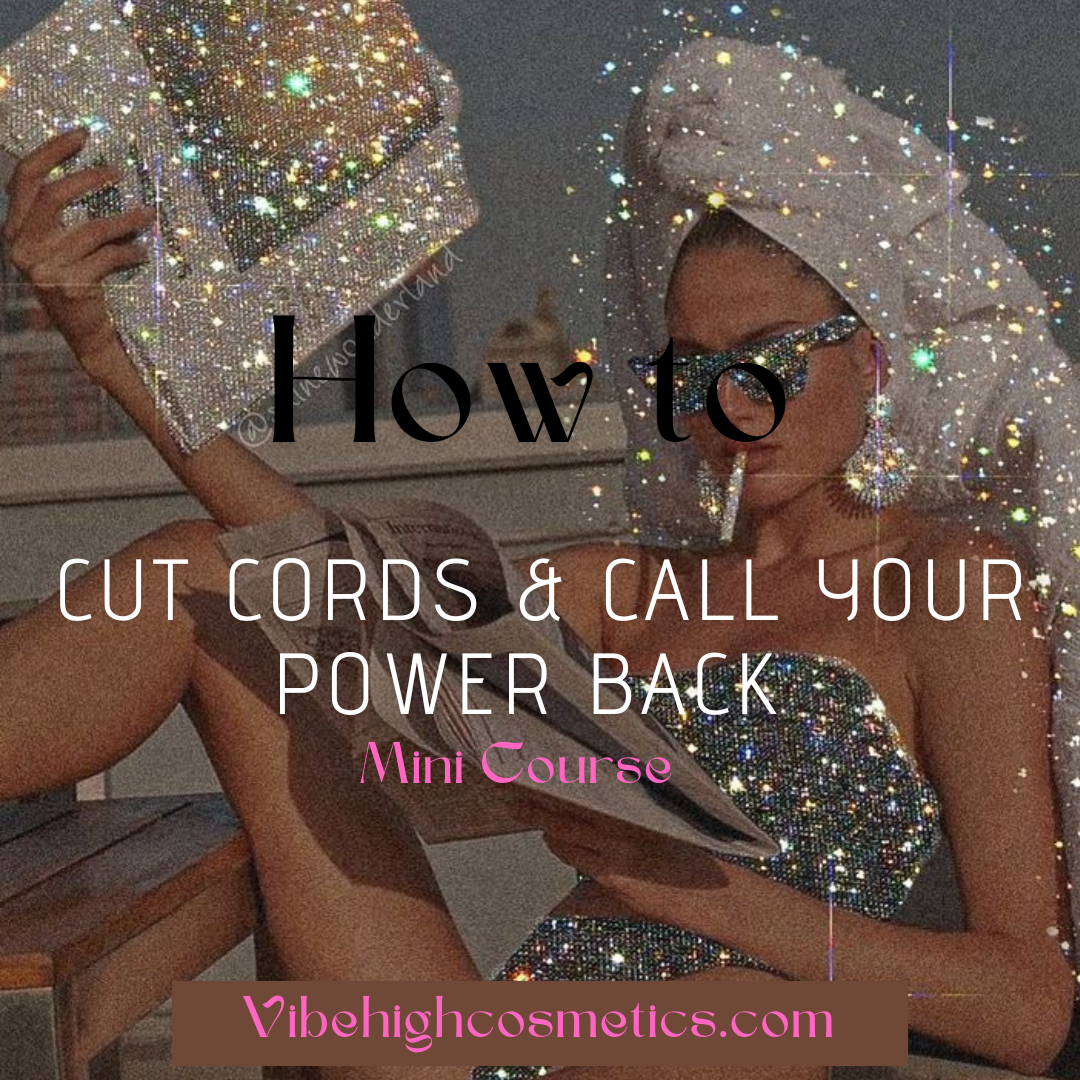 How to cut cords & call your power back mini course